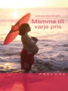 Mamma till varje pris (eBook)
